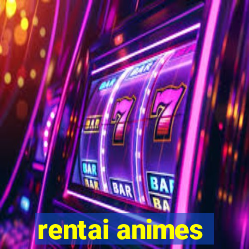 rentai animes